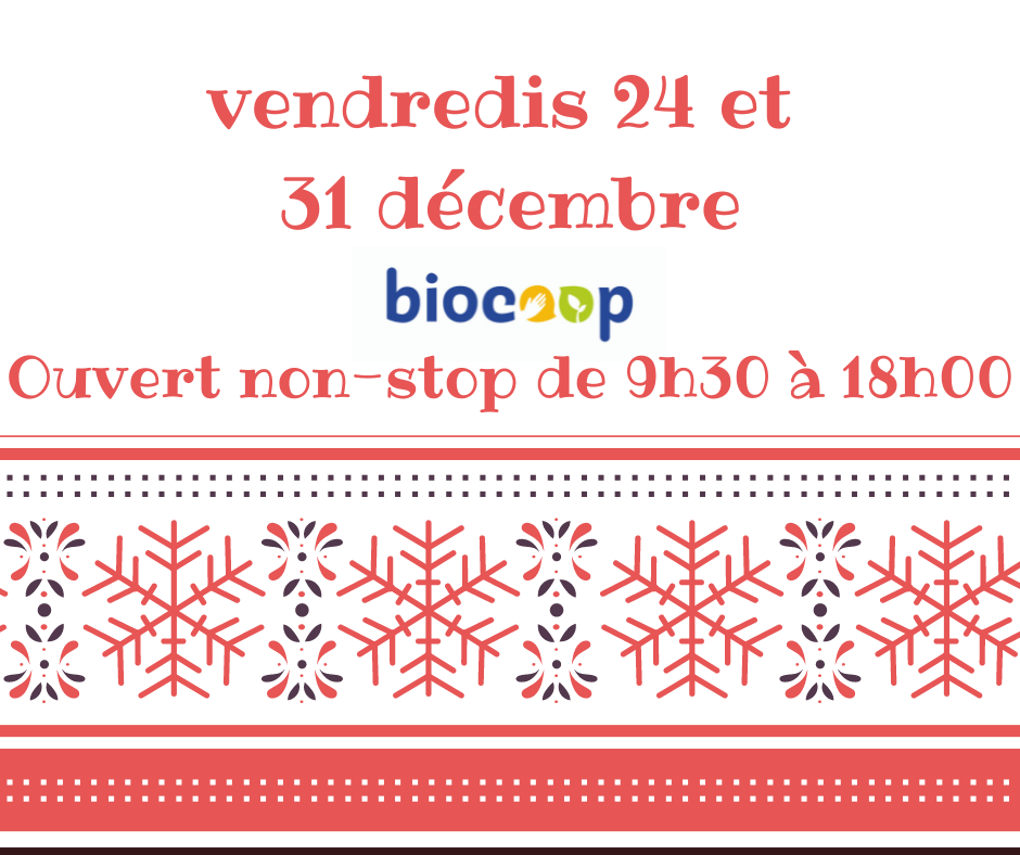 HORAIRES 24 ET 31 DECEMBRE HORAIRES 24 ET 31 DECEMBRE
