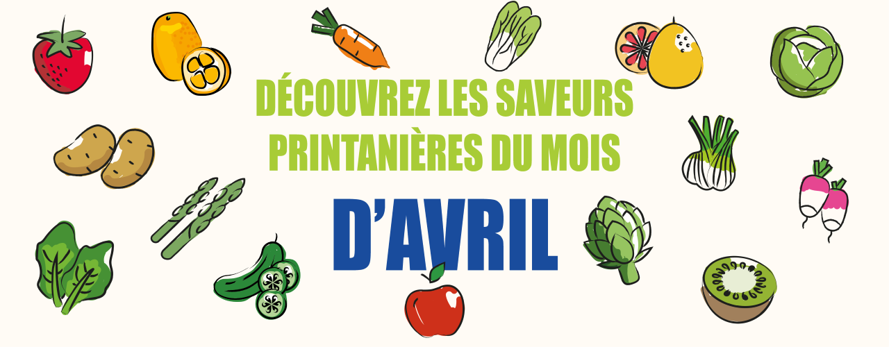 Découvrez notre calendrier de saisonnalité d'Avril 2025 !